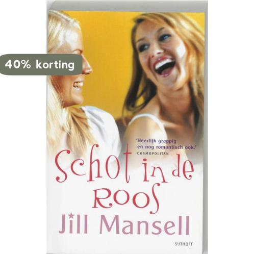 Schot in de roos 9789024556991 Jill Mansell, Boeken, Romans, Gelezen, Verzenden