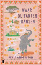 Waar olifanten dansen (9789022590157, Per J. Andersson), Verzenden, Nieuw