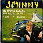 vinyl single 7 inch - Johnny Hallyday - Les Mauvais GarÃ§o, Cd's en Dvd's, Vinyl Singles, Verzenden, Zo goed als nieuw