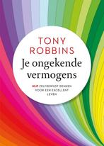 Je ongekende vermogens 9789021572284 Anthony Robbins, Boeken, Verzenden, Gelezen, Anthony Robbins