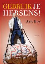 Gebruik je hersens! 9789060388488 Arie Bos, Verzenden, Zo goed als nieuw, Arie Bos