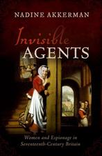 Invisible Agents 9780198823018 Nadine Akkerman, Gelezen, Nadine Akkerman, Verzenden