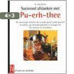 Succesvol Afslanken Met Pu-Erh-Thee 9789056950897 J. Zittlau, Boeken, Verzenden, Zo goed als nieuw, J. Zittlau