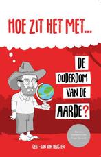 De ouderdom van de aarde? / Hoe zit het met... 9789059991217, Boeken, Godsdienst en Theologie, Verzenden, Zo goed als nieuw, Gert-Jan van Heugten