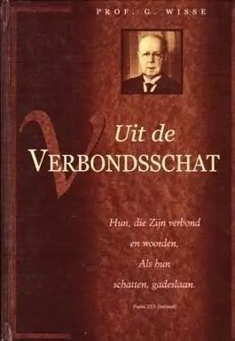 Wisse, Prof. G.-Uit de Verbondsschat, Boeken, Overige Boeken, Gelezen, Verzenden