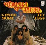 Single - Veronica Unlimited - Gimme More / Jet Legs, Zo goed als nieuw, Verzenden