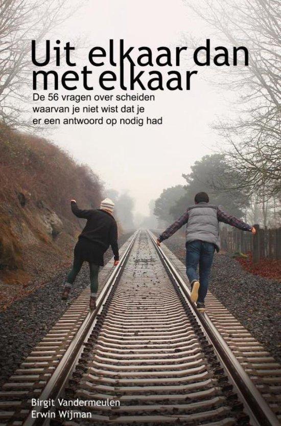 9789464056624 Uit elkaar dan met elkaar Erwin Wijman, Boeken, Schoolboeken, Nieuw, Verzenden