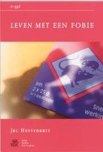 Leven met een fobie / Van A tot ggZ / 6 9789031339112, Verzenden, Gelezen, J. Hoevenaars