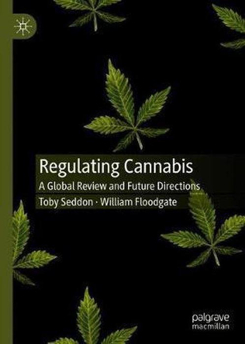 Regulating Cannabis 9783030529260 Toby Seddon, Boeken, Taal | Engels, Zo goed als nieuw, Verzenden