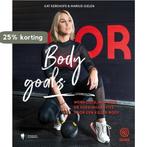 Body goals 9789089319777 Kat Kerkhofs, Verzenden, Zo goed als nieuw, Kat Kerkhofs
