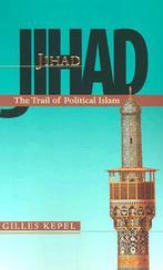 Jihad - The Trail of Political Islam (COBEE) 9780674010901, Boeken, Overige Boeken, Gelezen, Gilles Kepel, Verzenden