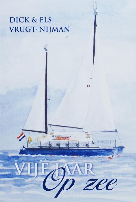 Vijf jaar op zee 9789051793345 D. Vrugt-Nijman, Boeken, Reisverhalen, Gelezen, Verzenden