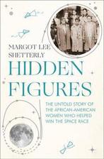 Hidden Figures 9780008201289 Shetterly  Margot, Boeken, Verzenden, Gelezen, Shetterly  Margot