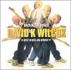 cd - David K Wilcox - Rockin The Boogie - Best Blues And..., Verzenden, Zo goed als nieuw