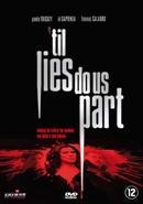 Till lies do us part - DVD, Verzenden, Nieuw in verpakking