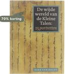 Wijde Wereld Van De Kleine Taal 9789054600404 D. van Delft, Boeken, Verzenden, Zo goed als nieuw, D. van Delft