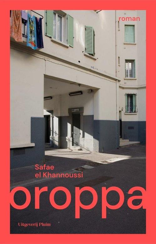 Oroppa 9789493339125 Safae el Khannoussi, Boeken, Overige Boeken, Gelezen, Verzenden