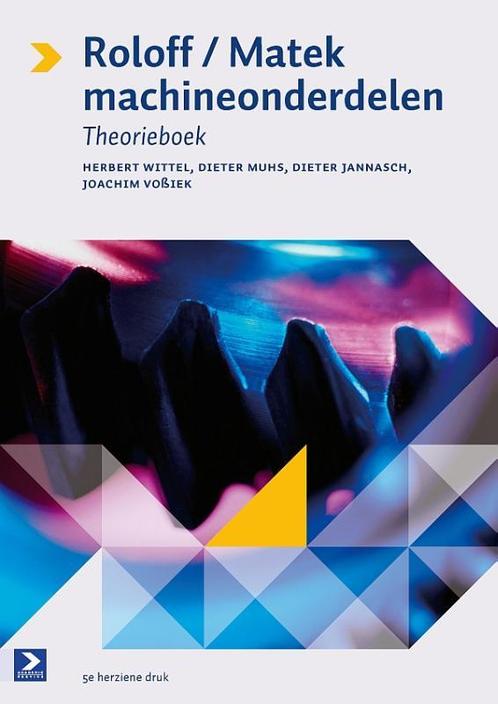 Roloff Matek machineonderdelen 9789039526941, Boeken, Studieboeken en Cursussen, Zo goed als nieuw, Verzenden