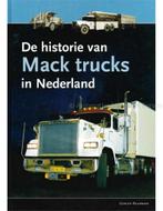 DE HISTORIE VAN MACK TRUCKS IN NEDERLAND, Nieuw, Author