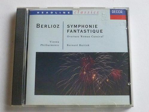 Berlioz - Symphonie Fantastique / Bernard Haitink, Cd's en Dvd's, Cd's | Klassiek, Verzenden