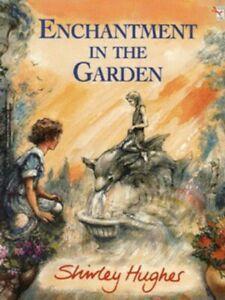 Enchantment in the garden by Shirley Hughes (Paperback), Boeken, Overige Boeken, Gelezen, Verzenden