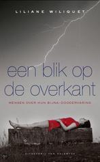 Een Blik Op De Overkant 9789056177966 L. Wiliquet, Verzenden, Gelezen, L. Wiliquet