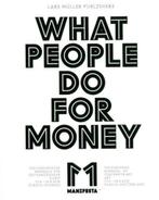 Manifesta 11: What People Do for Money 9783037784884 Various, Boeken, Overige Boeken, Gelezen, Various, Verzenden