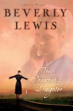 The Preachers Daughter 9780764201059 Beverly Lewis, Verzenden, Gelezen, Beverly Lewis