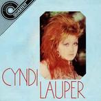 vinyl single 7 inch - Cyndi Lauper - Cyndi Lauper, Cd's en Dvd's, Vinyl Singles, Zo goed als nieuw, Verzenden