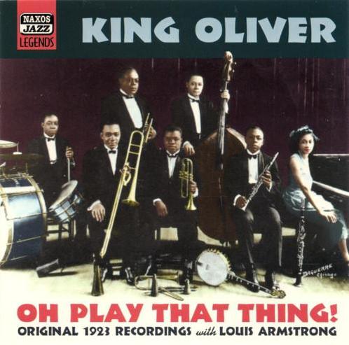 cd - King Oliver - Oh Play That Thing!, Cd's en Dvd's, Cd's | Jazz en Blues, Zo goed als nieuw, Verzenden