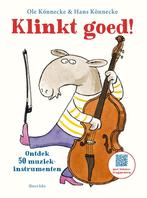 Klinkt goed! (9789045129044, Ole Könnecke) (Ole Könnecke), Verzenden, Nieuw
