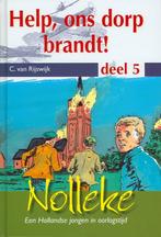 Help Ons Dorp Brandt Deel 5 9789055514632 C. van Rijswijk, Boeken, Verzenden, Gelezen, C. van Rijswijk
