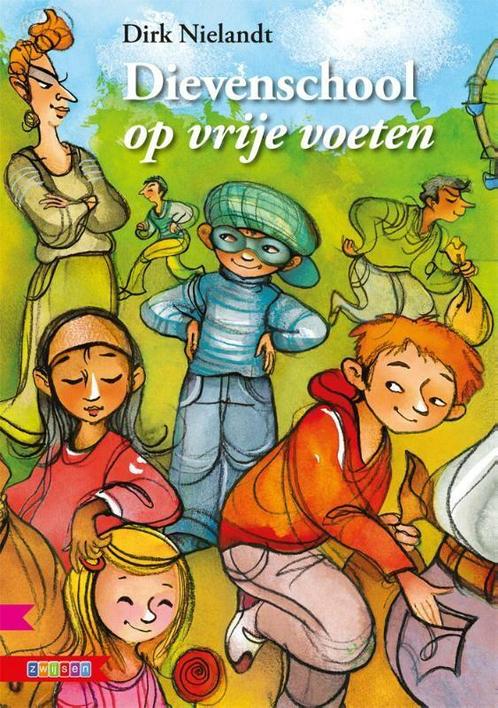Dievenschool op vrije voeten / Boekbende 9789027669001, Boeken, Kinderboeken | Jeugd | onder 10 jaar, Gelezen, Verzenden