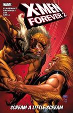 X-Men Forever 2 Volume 2: Scream A Little Scream, Verzenden, Zo goed als nieuw