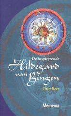 INSPIRERENDE HILDEGARD VAN BINGEN 9789021136950 O. Betz, Boeken, Gelezen, O. Betz, Verzenden