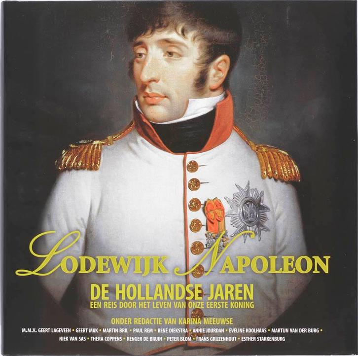 Lodewijk Napoleon 9789061128366 K. Meeuwse, Boeken, Geschiedenis | Vaderland, Zo goed als nieuw, Verzenden