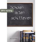 Scholen laten schitteren 9789491144806 Stijn Van Hamme, Verzenden, Zo goed als nieuw, Stijn Van Hamme