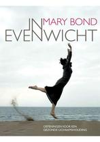 In evenwicht Mary Bond, Boeken, Verzenden, Nieuw