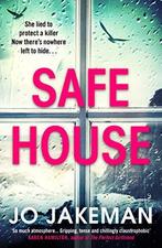 Safe House, Jakeman, Jo, Verzenden, Gelezen, Jo Jakeman