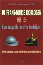 De Frans-Duitse oorlogen 9789059115675, Boeken, Verzenden, Gelezen, F.R.S. van Asperen de Boer