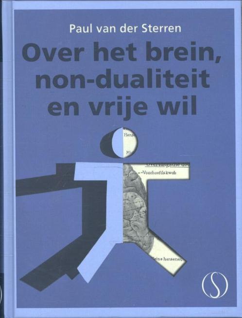 Over het brein 9789491411113 Paul van der Sterren, Boeken, Esoterie en Spiritualiteit, Gelezen, Verzenden