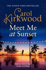 Meet Me at Sunset 9780008715847 Carol Kirkwood, Verzenden, Gelezen, Carol Kirkwood