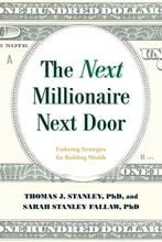 9781493052752 The Next Millionaire Next Door Enduring Str..., Boeken, Verzenden, Zo goed als nieuw, Thomas J. Stanley