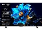 Tcl - QLED-TV - 75 inch, Overige merken, QLED, Verzenden, Nieuw