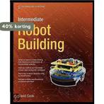 Intermediate Robot Building 9781590593738 David Cook, Verzenden, Zo goed als nieuw, David Cook