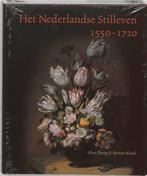 Het Nederlandse stilleven 1550-1720 9789040093166 Alan Chong, Verzenden, Zo goed als nieuw, Alan Chong