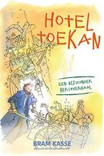 Hotel Toekan 9789033884313 Bram Kasse, Boeken, Verzenden, Zo goed als nieuw, Bram Kasse