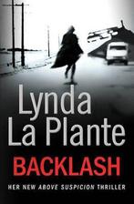 Backlash 9780857201836 Lynda La Plante, Boeken, Overige Boeken, Lynda La Plante, Lynda La Plante, Gelezen, Verzenden