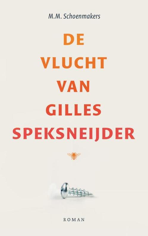 De vlucht van Gilles Speksneijder 9789023454076, Boeken, Romans, Gelezen, Verzenden