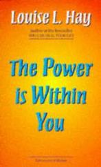 The Power Is Within You by Louise L Hay (Paperback), Gelezen, Louise L. Hay, Verzenden
